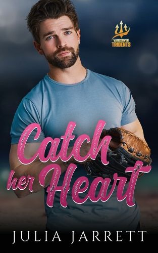 Cover image for Catch Her Heart