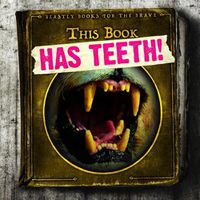 Cover image for This Book Has Teeth!