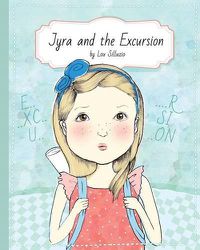 Cover image for Jyra and the Excursion