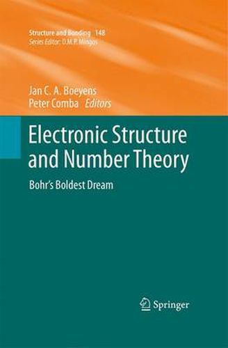 Cover image for Electronic Structure and Number Theory: Bohr's Boldest Dream