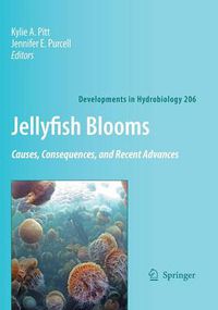 Cover image for Jellyfish Blooms: Causes, Consequences and Recent Advances