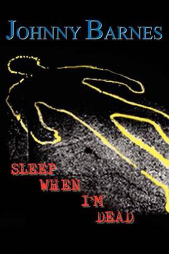 Cover image for Sleep When I'M Dead