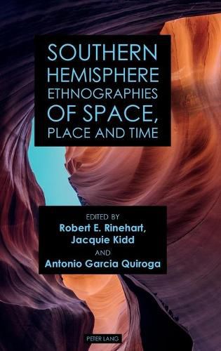 Cover image for Southern Hemisphere Ethnographies of Space, Place, and Time