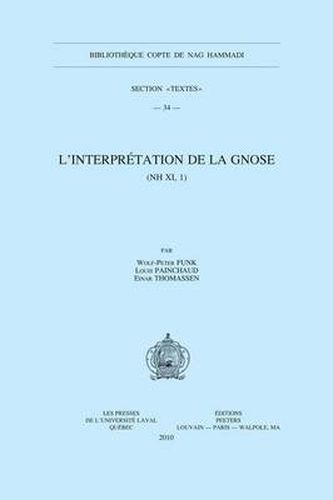 Cover image for L'interpretation de la Gnose (NH XI, 1)
