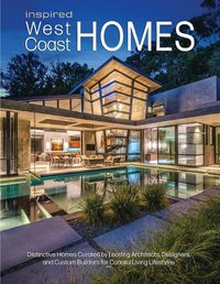 Cover image for Inspired West Coast Homes