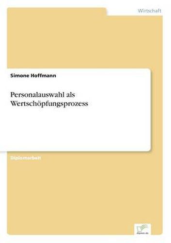 Cover image for Personalauswahl als Wertschoepfungsprozess