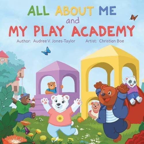 Cover image for All About Me and My Play Academy