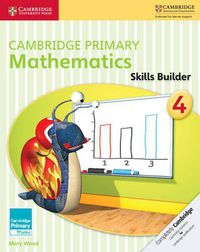 Cover image for Cambridge Primary Mathematics Skills Builder 4