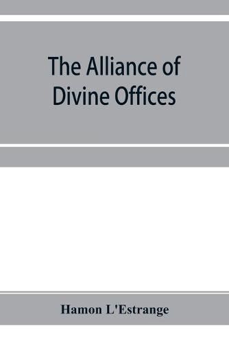 Cover image for The alliance of divine offices