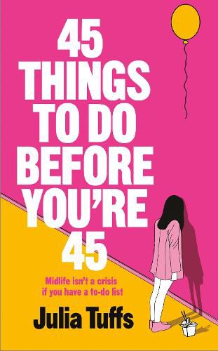 Cover image for 45 Things To Do Before You're 45