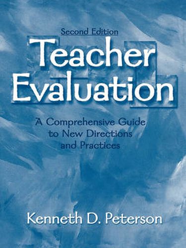 Cover image for Teacher Evaluation: A Comprehensive Guide to New Directions and Practices