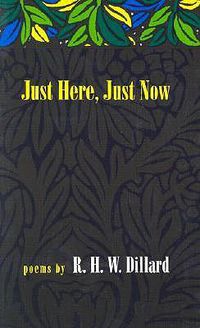 Cover image for Just Here, Just Now: Poems