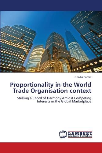 Cover image for Proportionality in the World Trade Organisation context