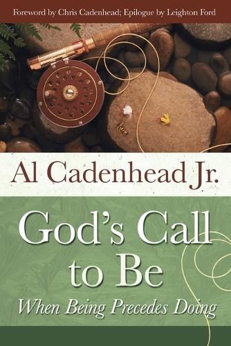 Cover image for God's Call to Be: When Being Precedes Doing
