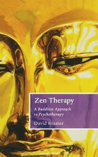 Cover image for Zen Therapy: A Buddhist approach to psychotherapy