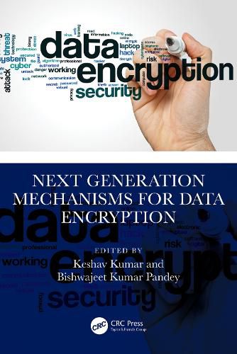 Cover image for Next Generation Mechanisms for Data Encryption