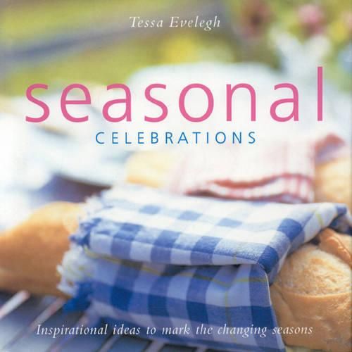Cover image for Seasonal Celebrations: Inspirational Ideas to Mark the Changing Seasons