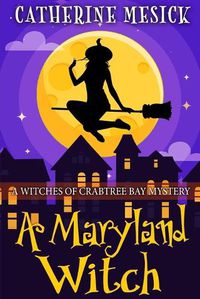 Cover image for A Maryland Witch