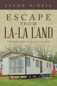 Cover image for Escape from La-La Land