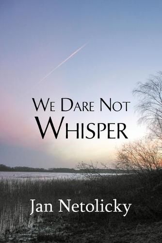 Cover image for We Dare Not Whisper