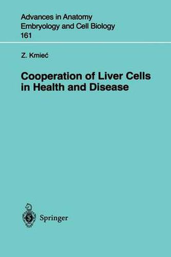 Cover image for Cooperation of Liver Cells in Health and Disease