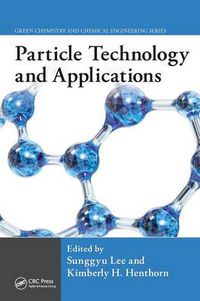 Cover image for Particle Technology and Applications