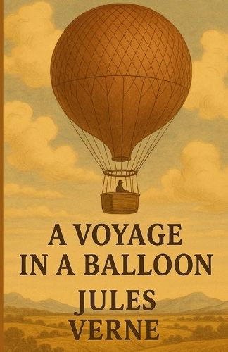 Cover image for A Voyage In A Balloon(Illustrated)