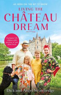 Cover image for Living the Chateau Dream