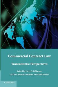 Cover image for Commercial Contract Law: Transatlantic Perspectives