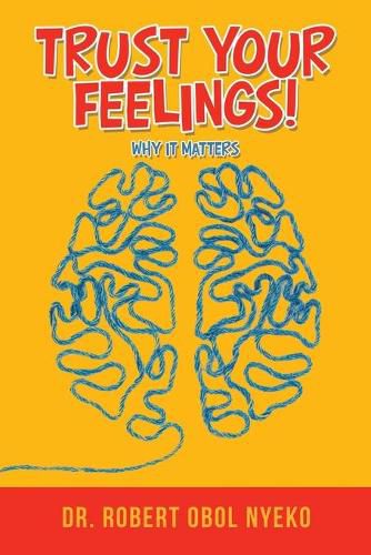 Cover image for Trust Your Feelings!