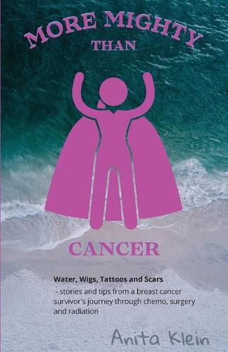 Cover image for More Mighty than Cancer