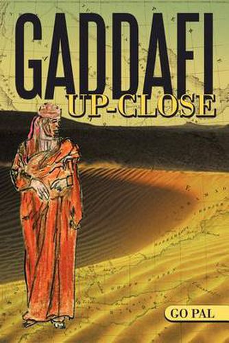 Cover image for Gaddafi Up-Close