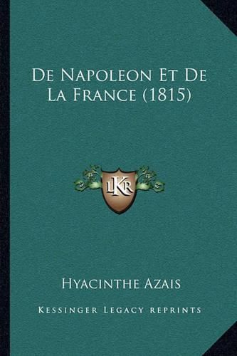 de Napoleon Et de La France (1815)