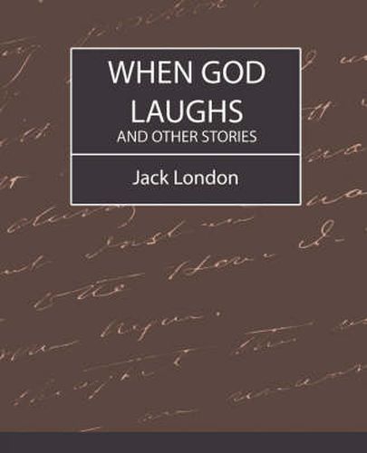 Cover image for When God Laughs and Other Stories