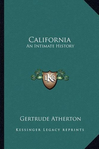 Cover image for California: An Intimate History