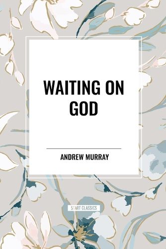 Waiting on God