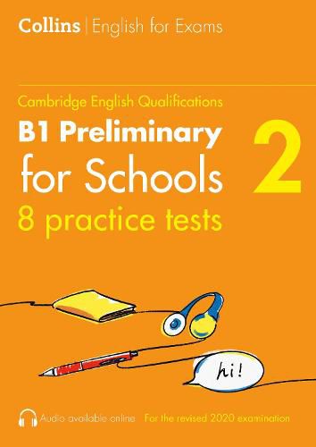 Cover image for Practice Tests for B1 Preliminary for Schools (PET) (Volume 2)