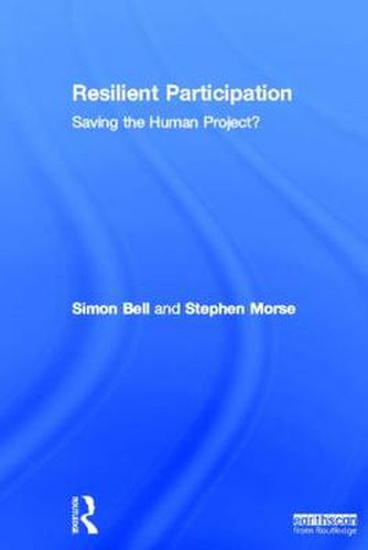 Cover image for Resilient Participation: Saving the Human Project?