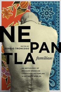 Cover image for Nepantla Familias