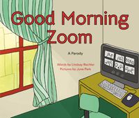 Cover image for Good Morning Zoom