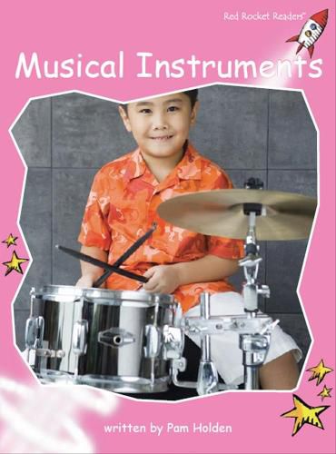 Cover image for Red Rocket Readers: Pre-Reading Non-Fiction Set C: Musical Instruments