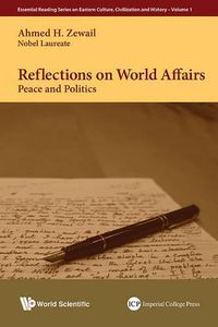 Cover image for Reflections On World Affairs: Peace And Politics