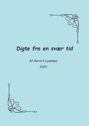 Cover image for Digte fra en svaer tid