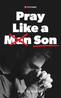 Cover image for Pray Like a Son