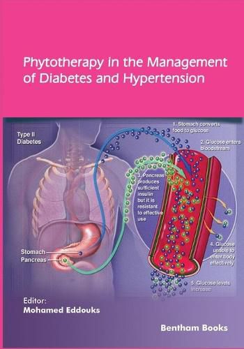 Cover image for Phytotherapy in the Management of Diabetes and Hypertension - Volume 4