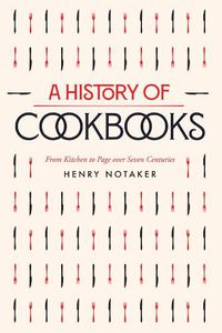 Cover image for A History of Cookbooks