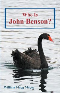 Cover image for Who Is John Benson?