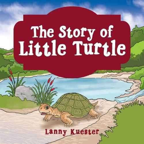 Cover image for The Story of Little Turtle