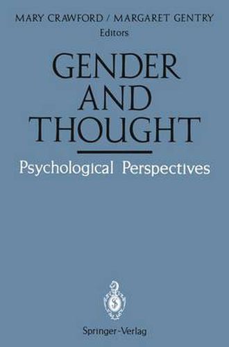 Cover image for Gender and Thought: Psychological Perspectives: Psychological Perspectives