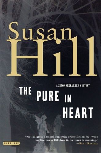 Cover image for The Pure in Heart: A Simon Serrailler Mystery